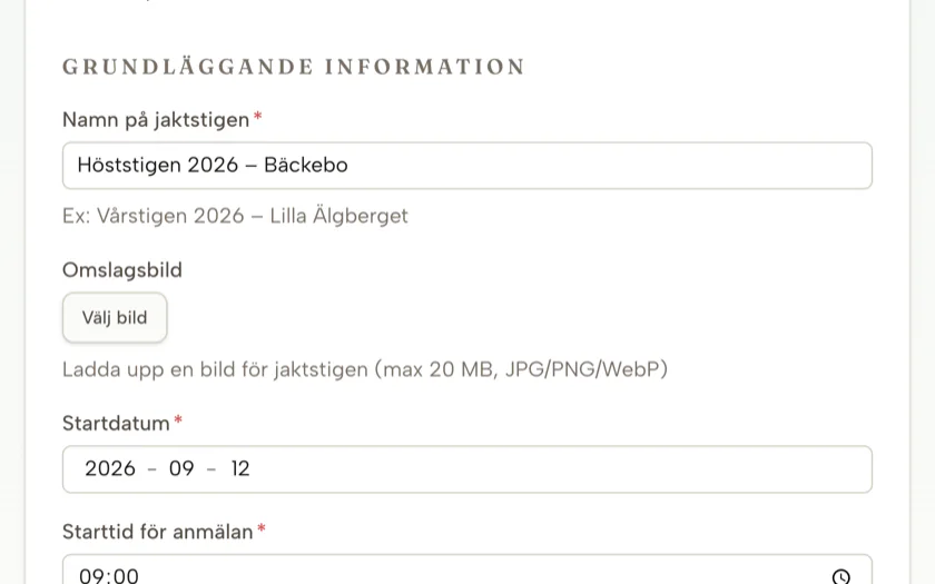 Annonseringsformuläret ifyllt med namn, startdatum och starttid för Höststigen 2026 i Bäckebo.