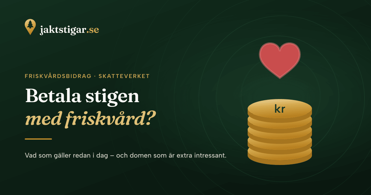 Kan du betala jaktstigen med friskvårdsbidraget?